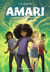 Amari Tome 3 : Amari et les Merveilles interdites