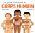 Le grand livre animé du corps humain