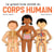 Le grand livre animé du corps humain