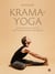 Krama-Yoga : D'une posture à l'autre, l'art du séquençage progressif