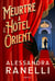 Meurtre à l'Hôtel Orient