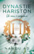 Dynastie Hariston Tome 2 : Un coeur à conquérir