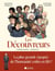 Les Découvreurs - tome 1 : Brève histoire de la découverte du monde