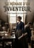 LE MÉNAGE D'UN INVENTEUR : Une histoire de famille parisienne confrontée aux défis de la guerre de 1870 et aux ambitions d'un inventeur