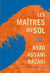 Les maîtres du sol