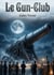 Le Gun-Club : Une satire sociale et scientifique par Jules Verne, explorant l'obsession de la guerre et les rêves de conquête spatiale à travers un club d'artilleurs américains.
