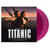 Back To Titanic / Edition Limitee Couleur Violet Translucide