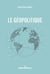 Le Géopolitique