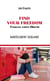 FIND YOUR FREEDOM: Trouvez votre liberté : Harcèlement scolaire