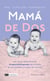 Mamá de dos : ¡La guía definitiva para madres de gemelos!