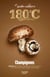Les petit cahiers 180°C : Champignons