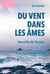 Du Vent dans les âmes : Nouvelles de l'horizon