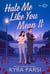 Bad Billionaire Bosses Tome 3 : Hate me like you mean it