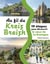 Au fil du Kreiz Breizh : 19 étapes pour découvrir le coeur de la Bretagne