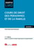 Cours de droit des personnes et de la famille (11e édition)