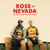 The Rose Of Nevada (Original Score) - édition colorée