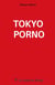 Tokyo porno