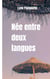 Née entre deux langues