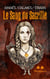 Le Sang du Sacrifié : Tome 2 - Destinées