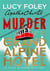 The Murder at the Grand Alpine Hotel : The New Miss Marple Novel
