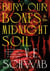Bury Our Bones in the Midnight Soil