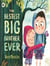 The Bestest Big Brother, Ever : A funny, imaginative picture book story about sibling rivalry and how to help siblings get along, perfect for children aged 3-5