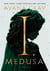 I, medusa