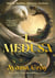 I, Medusa : A new kind of villain origin story