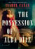 The possession of alba diaz