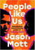 People like us