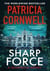 Sharp Force : The nail-biting new Scarpetta thriller