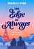 Edge of always