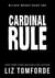 Cardinal Rule : The brand new series from the author of Mile High