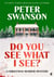 Do You See What I See? : A Christmas Murder Mystery