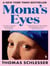 Mona's Eyes : The New York Times Bestseller