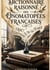 Dictionnaire raisonné des onomatopées françaises : Un dictionnaire des onomatopées françaises, explorant l'imitation des sons dans la langue et l'écriture, par Charles Nodier