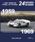 Les essais preliminaires 24 h du mans, 1959-1969 - edition bilingue