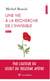 Une vie à la recherche de l'Invisible