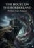 The House on the Borderland : by William Hope Hodgson