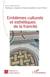 Emblèmes culturels et esthétiques de la francité