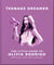 Teenage Dreamer: The Little Guide to Olivia Rodrigo /anglais