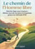 Le Chemin de l'Homme libre