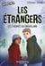 Les etrangers. les enfants du brouillard