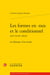 Les formes en -rais et le conditionnel XVIe-XVIIIe siècle) : La fabrique d'un monde