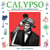 CALYPSO: Musical Poetry In The Caribbean 1955-69