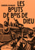 Les bouts de bois de Dieu