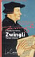 Zwingli, textes choisis