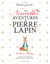Le Monde de Pierre Lapin - Les Nouvelles Aventures de Pierre Lapin