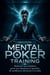 Mental Poker Training : Maîtriser son mindset, gérer ses émotions et prendre de meilleures décisions à la table