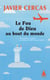Le Fou de Dieu au bout du monde